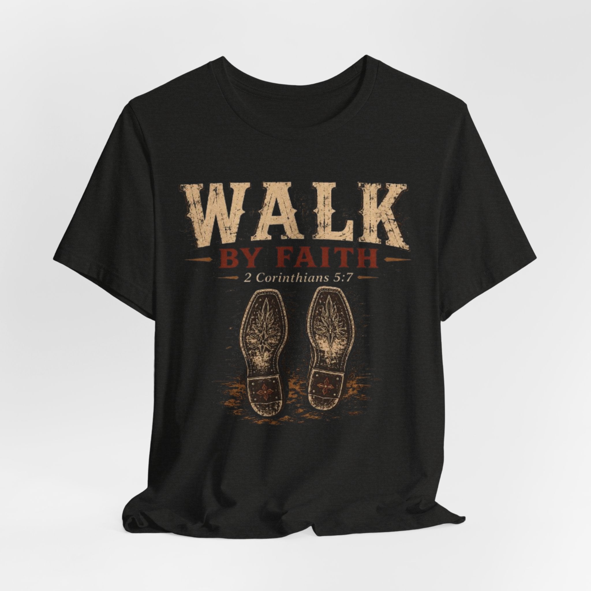 Walk by Faith Tee  (2 Corinthians 5:7)