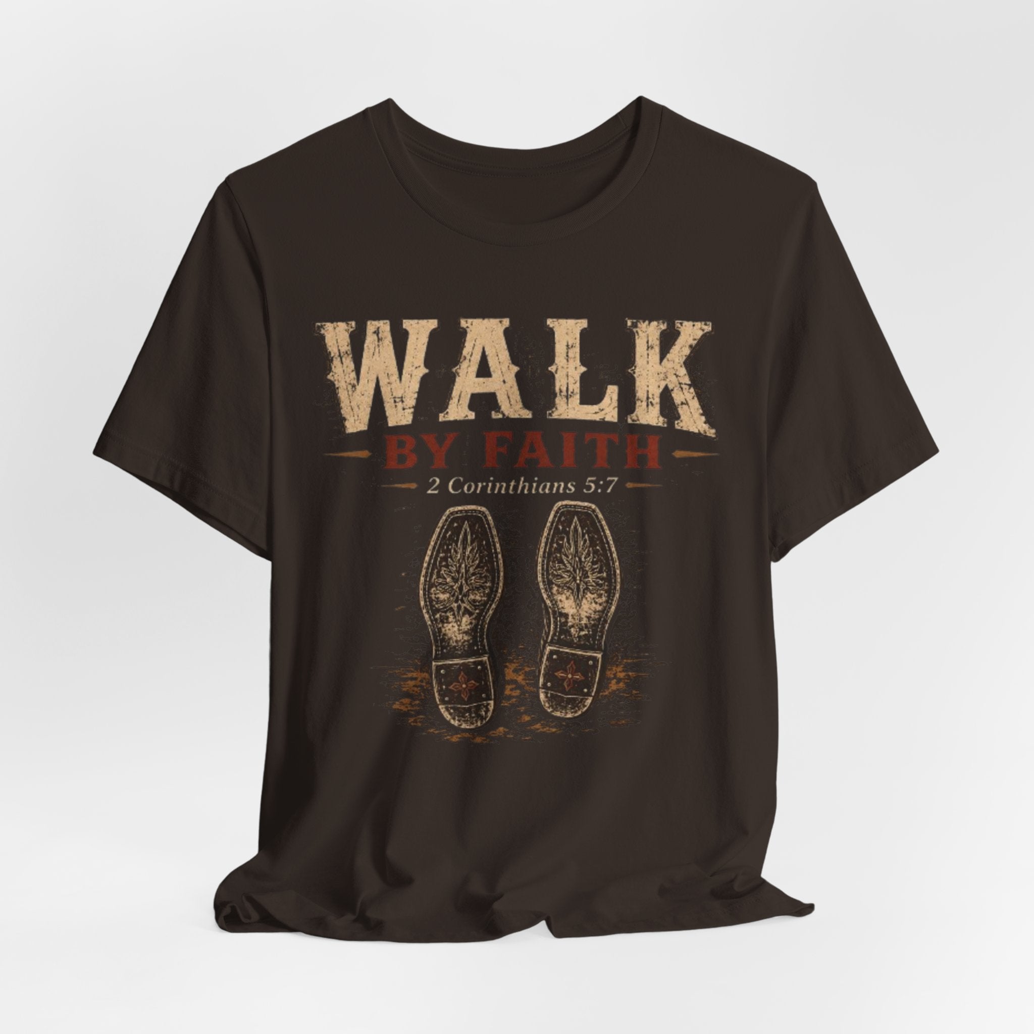 Walk by Faith Tee  (2 Corinthians 5:7)